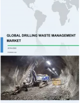 Global Drilling Waste Management Market 2018-2022